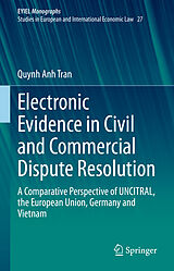 E-Book (pdf) Electronic Evidence in Civil and Commercial Dispute Resolution von Quynh Anh Tran