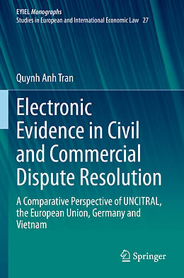 Couverture cartonnée Electronic Evidence in Civil and Commercial Dispute Resolution de Quynh Anh Tran