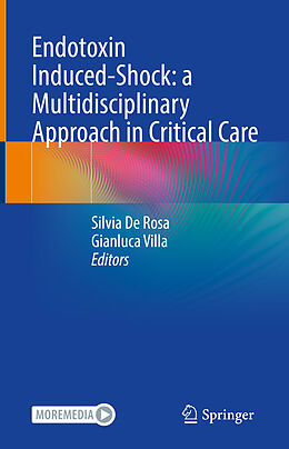 Livre Relié Endotoxin Induced-Shock: a Multidisciplinary Approach in Critical Care de 