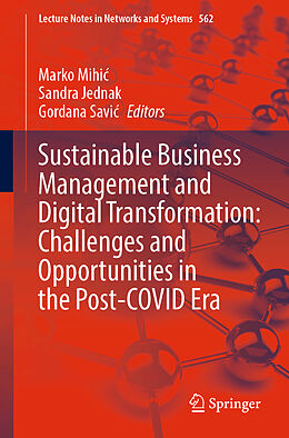 Couverture cartonnée Sustainable Business Management and Digital Transformation: Challenges and Opportunities in the Post-COVID Era de 