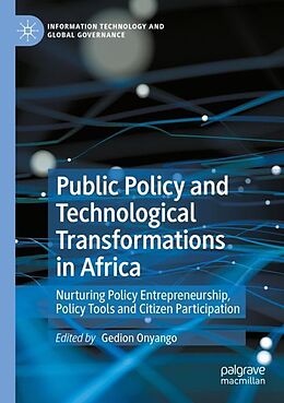 Kartonierter Einband Public Policy and Technological Transformations in Africa von 