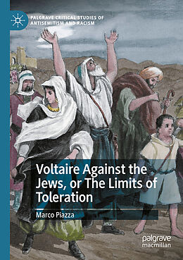 Couverture cartonnée Voltaire Against the Jews, or The Limits of Toleration de Marco Piazza