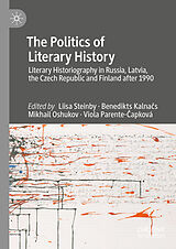 E-Book (pdf) The Politics of Literary History von 