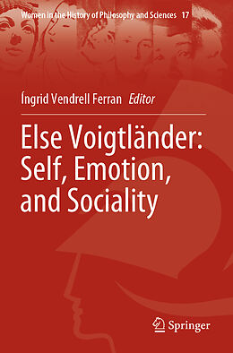 Couverture cartonnée Else Voigtländer: Self, Emotion, and Sociality de 