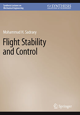 Couverture cartonnée Flight Stability and Control de Mohammad H. Sadraey