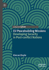 eBook (pdf) EU Peacebuilding Missions de Kieran Doyle