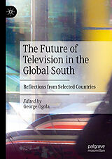 eBook (pdf) The Future of Television in the Global South de 