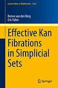 E-Book (pdf) Effective Kan Fibrations in Simplicial Sets von Benno van den Berg, Eric Faber