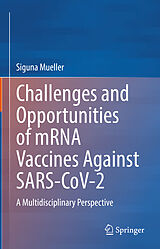 eBook (pdf) Challenges and Opportunities of mRNA Vaccines Against SARS-CoV-2 de Siguna Mueller