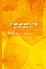 eBook (pdf) The Art of Latina and Latino Elderhood de 