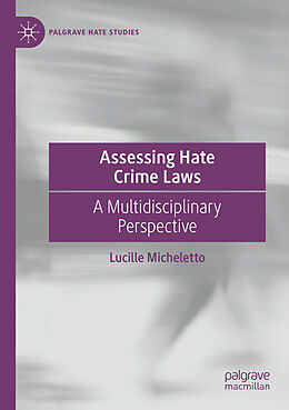 Couverture cartonnée Assessing Hate Crime Laws de Lucille Micheletto