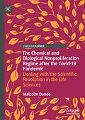 E-Book (pdf) The Chemical and Biological Nonproliferation Regime after the Covid-19 Pandemic von Malcolm Dando