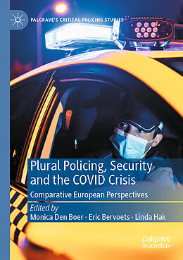 Couverture cartonnée Plural Policing, Security and the COVID Crisis de 