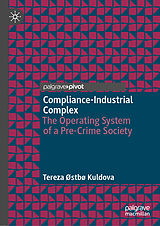 eBook (pdf) Compliance-Industrial Complex de Tereza Østbø Kuldova