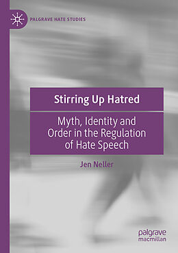 Couverture cartonnée Stirring Up Hatred de Jen Neller