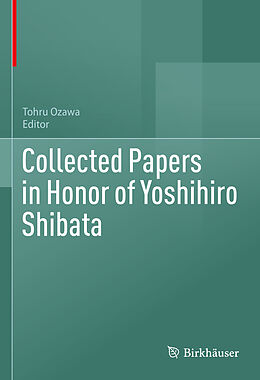 Livre Relié Collected Papers in Honor of Yoshihiro Shibata de 