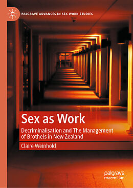 Livre Relié Sex as Work de Claire Weinhold