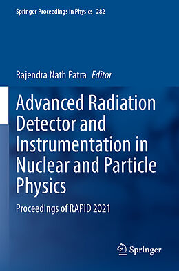 Couverture cartonnée Advanced Radiation Detector and Instrumentation in Nuclear and Particle Physics de 