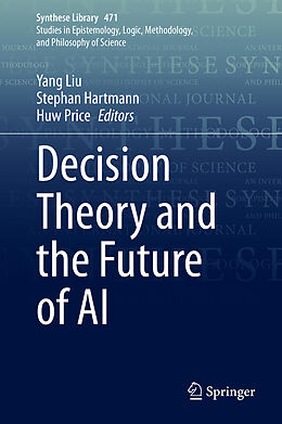 Livre Relié Decision Theory and the Future of AI de 