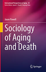 eBook (pdf) Sociology of Aging and Death de Jason Powell