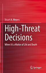 eBook (pdf) High-Threat Decisions de Stuart Meyers