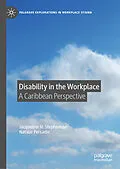 E-Book (pdf) Disability in the Workplace von Jacqueline H. Stephenson, Natalie Persadie
