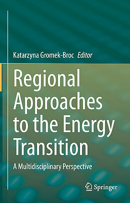 Livre Relié Regional Approaches to the Energy Transition de 