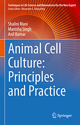 eBook (pdf) Animal Cell Culture: Principles and Practice de Shalini Mani, Manisha Singh, Anil Kumar