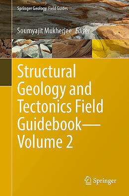Kartonierter Einband Structural Geology and Tectonics Field Guidebook Volume 2 von 