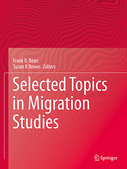 Couverture cartonnée Selected Topics in Migration Studies de 