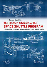 eBook (pdf) The Untold Stories of the Space Shuttle Program de Davide Sivolella
