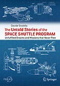E-Book (pdf) The Untold Stories of the Space Shuttle Program von Davide Sivolella