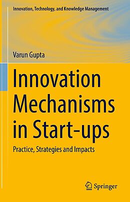 eBook (pdf) Innovation Mechanisms in Start-ups de Varun Gupta