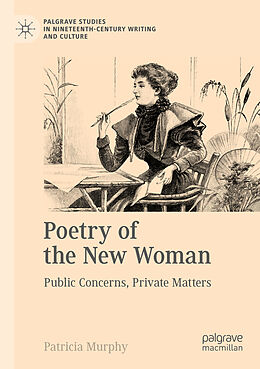 Couverture cartonnée Poetry of the New Woman de Patricia Murphy