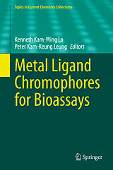 E-Book (pdf) Metal Ligand Chromophores for Bioassays von 