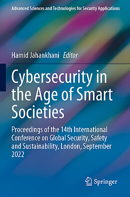 Couverture cartonnée Cybersecurity in the Age of Smart Societies de 