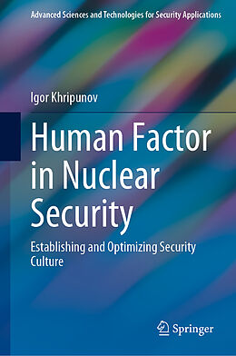 Livre Relié Human Factor in Nuclear Security de Igor Khripunov