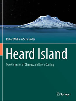 Couverture cartonnée Heard Island de Robert William Schmieder