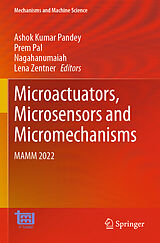 Couverture cartonnée Microactuators, Microsensors and Micromechanisms de 