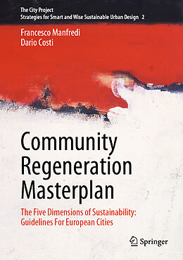 Livre Relié Community Regeneration Masterplan de Francesco Manfredi, Dario Costi