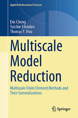 Livre Relié Multiscale Model Reduction de Eric Chung, Thomas Y. Hou, Yalchin Efendiev