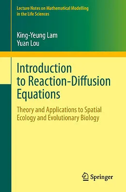 E-Book (pdf) Introduction to Reaction-Diffusion Equations von King-Yeung Lam, Yuan Lou