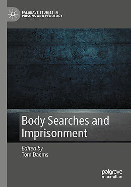 Kartonierter Einband Body Searches and Imprisonment von 