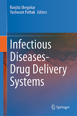 Livre Relié Infectious Diseases Drug Delivery Systems de 