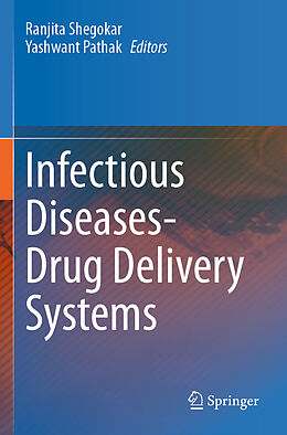 Couverture cartonnée Infectious Diseases Drug Delivery Systems de 