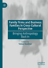 E-Book (pdf) Family Firms and Business Families in Cross-Cultural Perspective von 