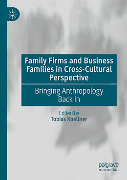 Couverture cartonnée Family Firms and Business Families in Cross-Cultural Perspective de 