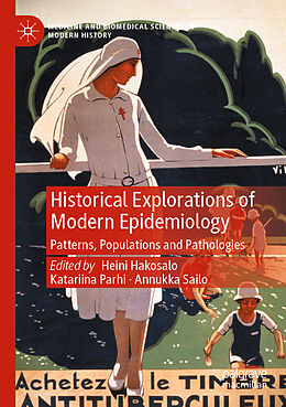 Kartonierter Einband Historical Explorations of Modern Epidemiology von 