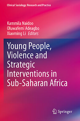 Couverture cartonnée Young People, Violence and Strategic Interventions in Sub-Saharan Africa de 