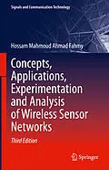 E-Book (pdf) Concepts, Applications, Experimentation and Analysis of Wireless Sensor Networks von Hossam Mahmoud Ahmad Fahmy